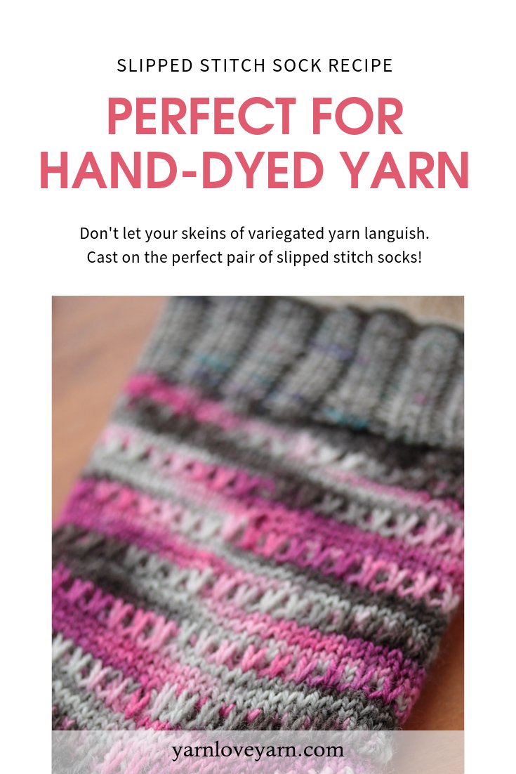 Simple Slipped Stitch Sock Recipe - Yarn Love